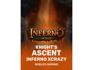 Knights Ascent Inferno xCrazy — NoblesGaming